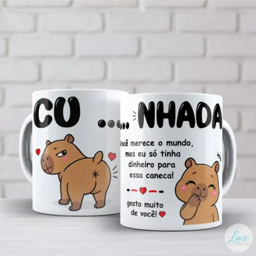 arte para caneca capivara cunhada com duas capivaras em cenas humorísticas, com frases engraçadas "CU...""...NHADA" "Você merece o mundo, mas eu só tinha dinheiro para essa caneca!" "gosto muito de você!", pequenos corações e fundo branco
