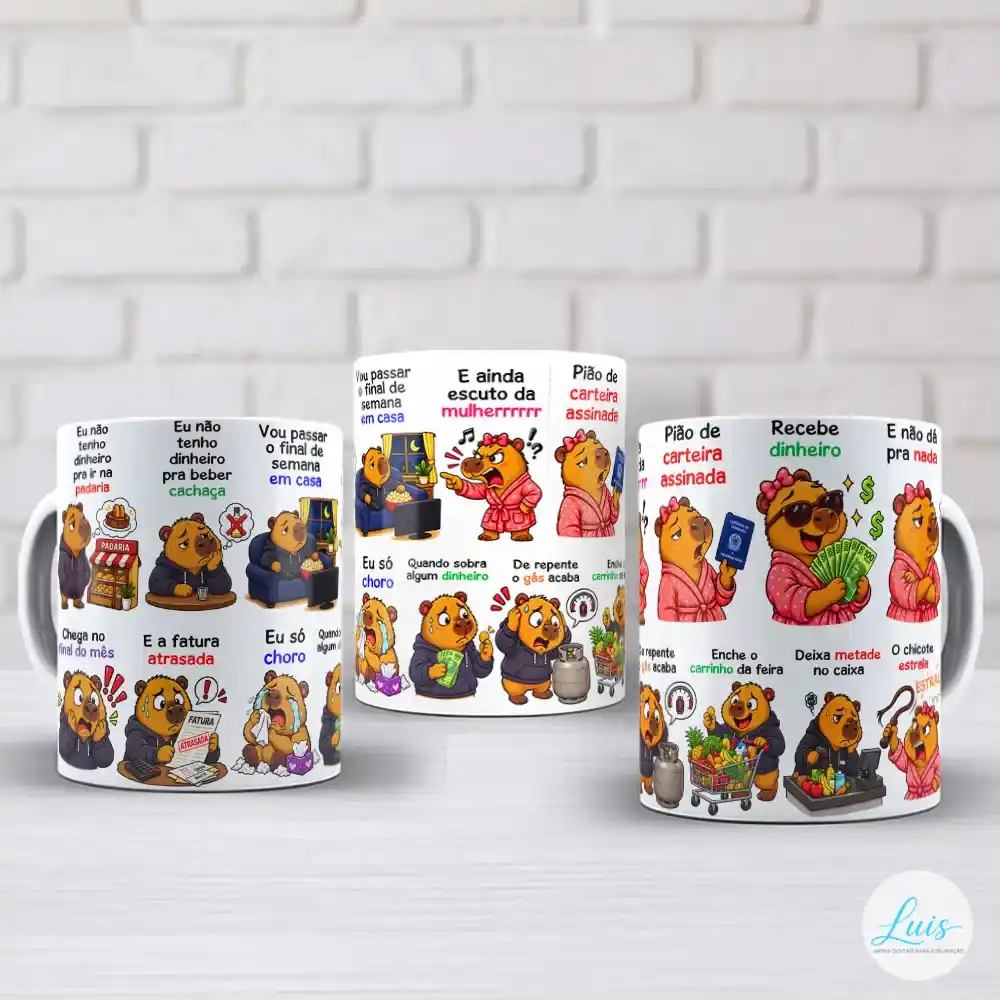 Arte para Caneca Capivara Peão Carteira Assinada Eu Não Tenho Dinheiro – Arquivo Digital Sublimação - Imagem 2