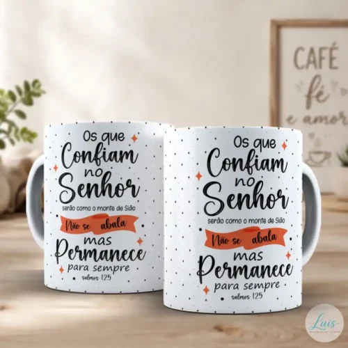 Arte Para Caneca Frases Bíblicas Os que Confiam no Senhor – Arquivo Digital Sublimação